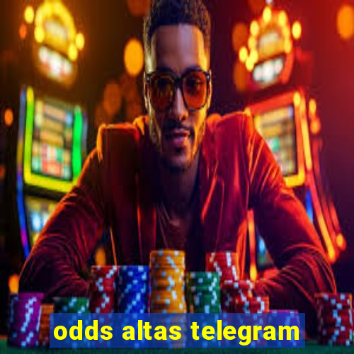 odds altas telegram